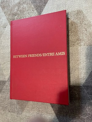 Between Friends / Entre Amis by Lorraine Monk 1978 from Canada HC Book
