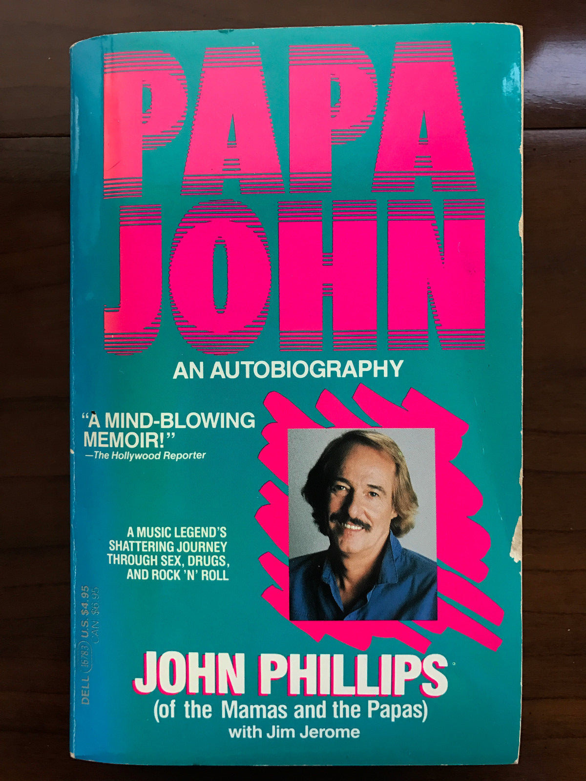 John Phillips／Papa John Papa John, An Autobiography, by John Phillips-1987- Hand