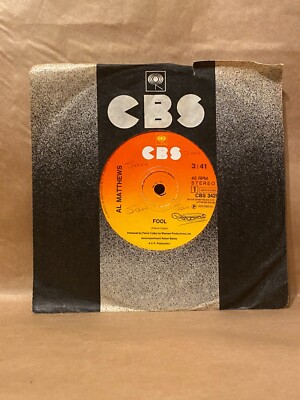 AL MATTHEWS: Fool / don't run from my love CBS 7'' Single 45 RPM CBS 3429 1975