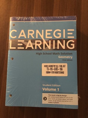Carnegie Learning Geometry High School Math Solution Geometry 2 Volume Student