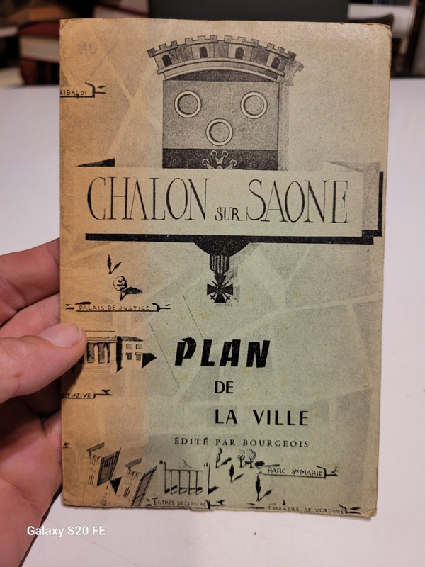 Chalon Sur Saone ...  Plan De La Ville .. Editions Bourgeois.