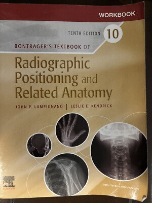 Workbook for Textbook of Radiographic Positioning and Related Anatomy by John...