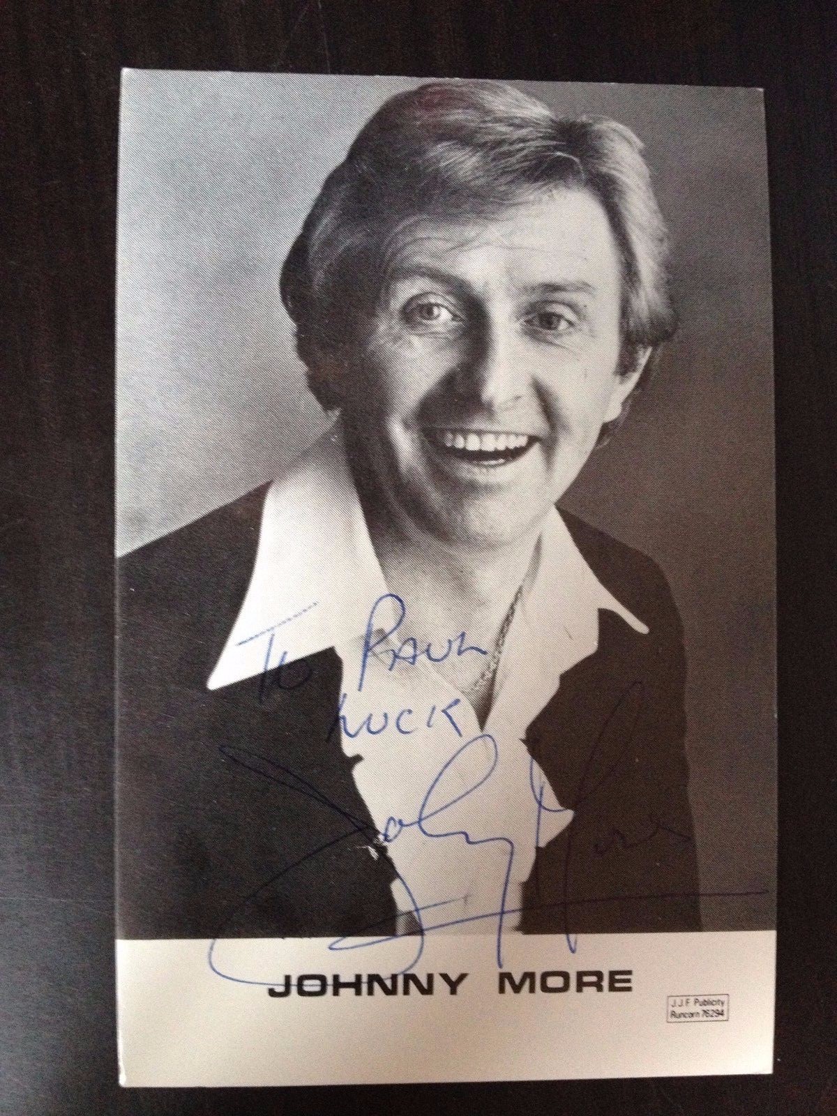 JOHNNY MORE - LATE GREAT COMEDY ENTERTAINER  - SIGNED B/W PHOTOGRAPH