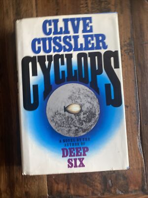 CYCLOPS BY Clive Cussler 1986 First Edition First Printing-Dirk Pitt-HC/DJ-18.95