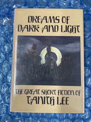 ''Dreams of Dark and Light'' by Tanith Lee (1986, Hardcover, First Edition, OOP)