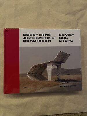 Soviet Bus Stops by FUEL and Christopher Herwig (2015, Hardcover)