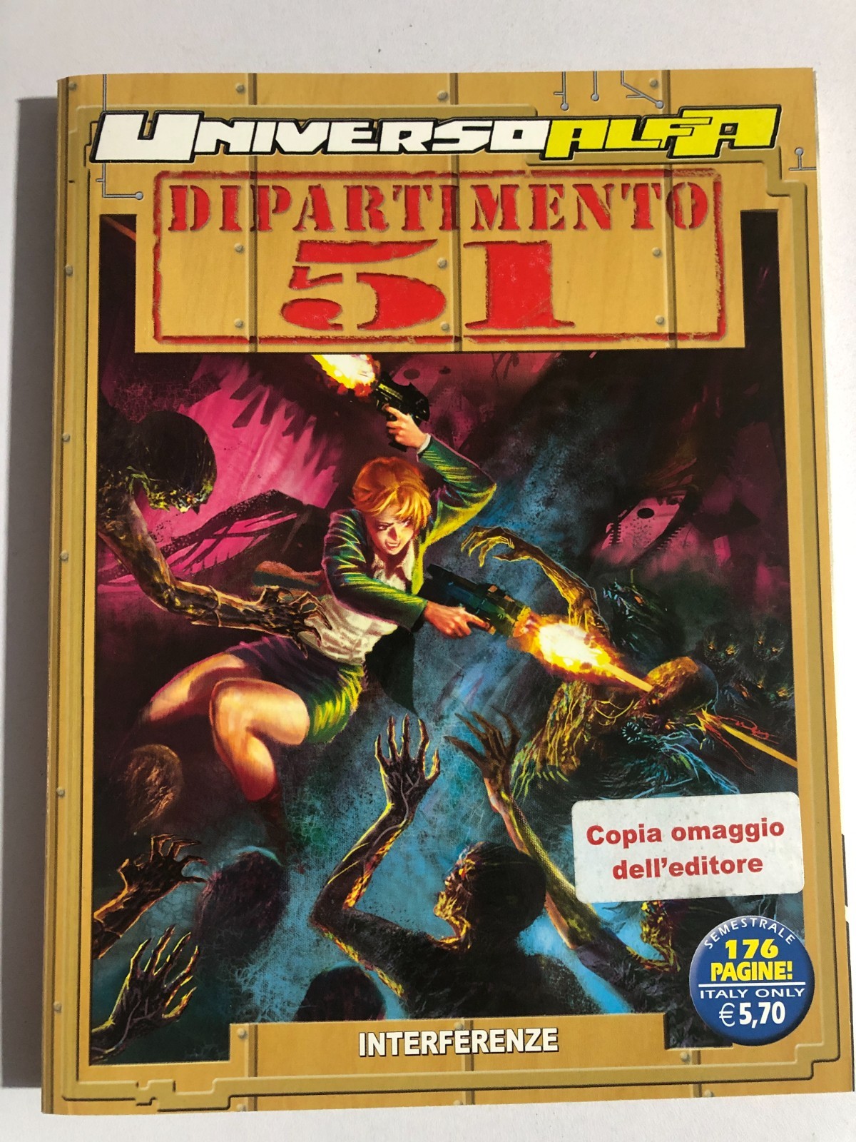 Fumetto Universo Alfa, dipartimento 51 - Interferenze