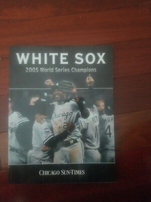 chicago white Sox sun times 2005 baseball world series champions book baseball