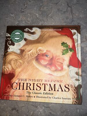 The Night Before Christmas - Classic Edition -Clement C. Moore