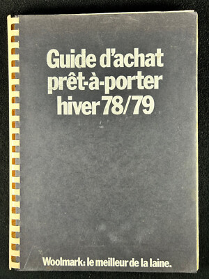 Woolmark Guide d achat Prêt-à-Porter hiver 78/79 1978 laine wool French catalog