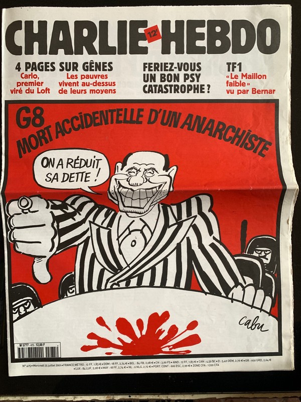 Charlie Hebdo 25/07/2001; G8 Mort Accidentelle D'Un Anarchiste/ Couvertur Cabu