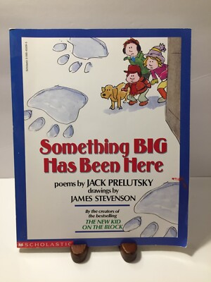 Something Big Has Been Here by Jack Prelutsky (1991, Trade Paperback)