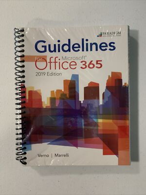 New Guidelines for Microsoft Office 365, 2019 Edition: Text + Review Book Verno