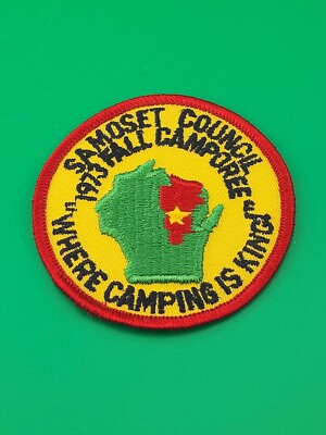 Samoset Council 1973 Fall Camporee Where Camping Is King Patch BSA Scouts NEW