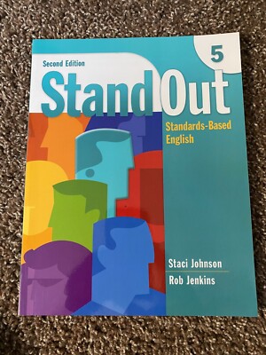 Stand Out: Standards-Based English Ser.: Stand Out 5 : Standards-Based...