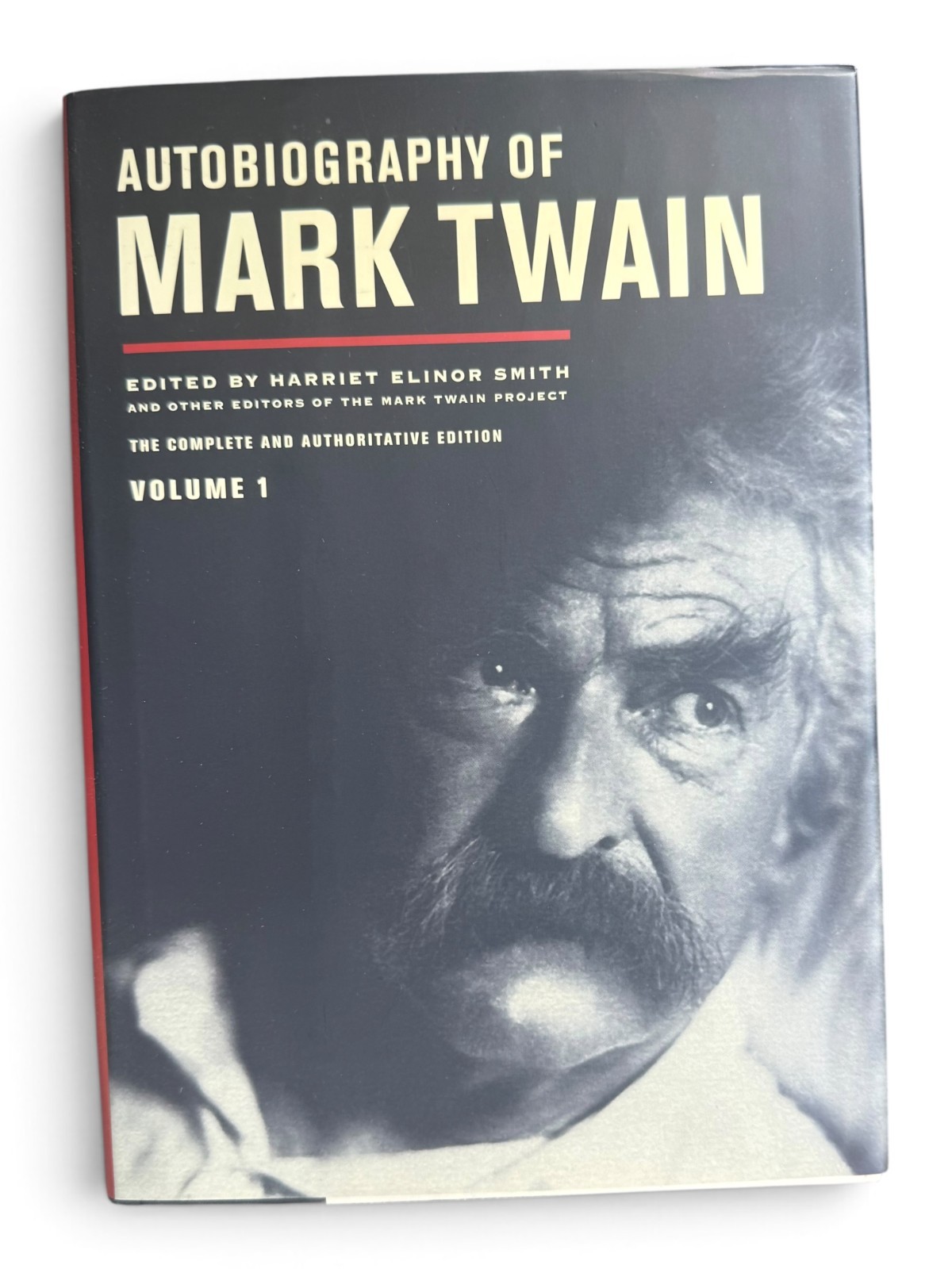 Autobiography of Mark Twain Vol 1 Mark Twain Hardcover University of California 
