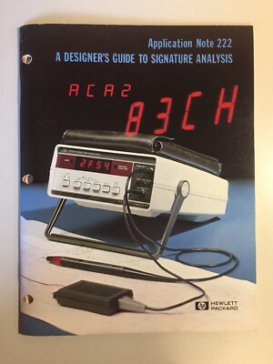 Vintage 1980 HEWLETT-PACKARD Designers Guide To Signature Analysis Note 222 VHTF