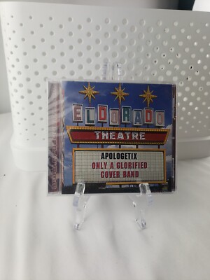 Eldorado Theater apologetix- Only A Glorified Cover Band (CD)  New  Sealed Rare