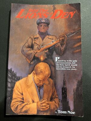 Into the Lion's Den by Tom Noe (1995, Trade Paperback)