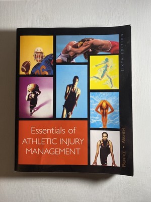 Essentials of Athletic Injury Management Prentice & Arnheim 6th Ed McGraw Hill