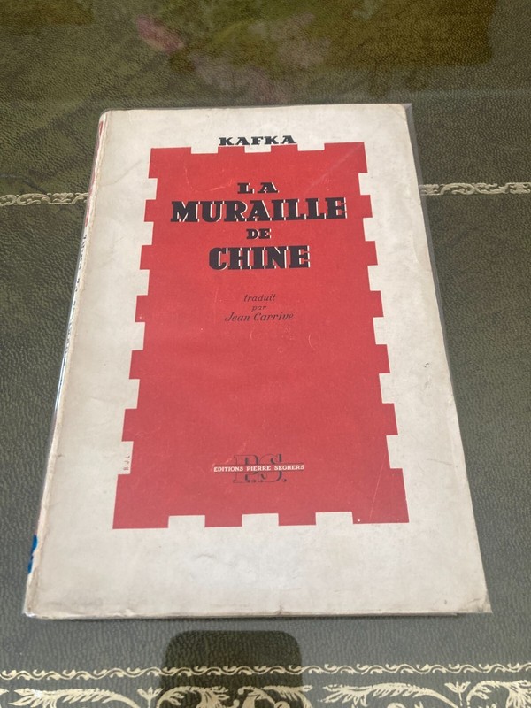 La Muraille De Chine - Kafka - ÃDition Originale 1944 TrÃ¨S Bon Ã©Tat