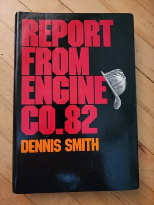 REPORT FROM ENGINE Co. 82~Dennis Smith 1972 First Ed. 4th Printing Hardcover DJ