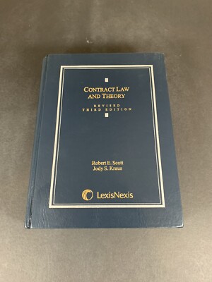 Contract Law And Theory Revised Third Edition 2003 By Robert Scott Hardcover 