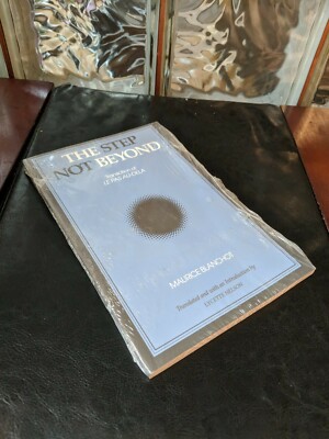 THE STEP NOT BEYOND book By Maurice Blanchot Philosophy Hegel Nietzsche chance. 