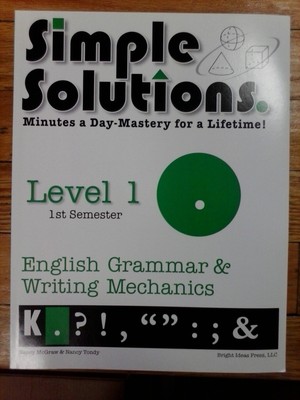 Simple Solutions English Grammar and Writing Mechanics Level 1, 1st Semester...