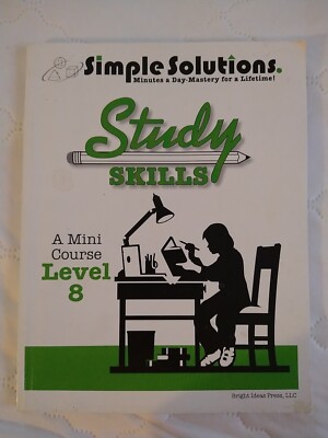 Simple Solutions Study Skills A Mini Course Level 8