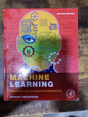 Machine Learning: A Bayesian and Optimization Perspective B
