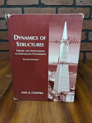Dynamics of Structures: Theory and Applications to Earthquake Engine - VERY GOOD