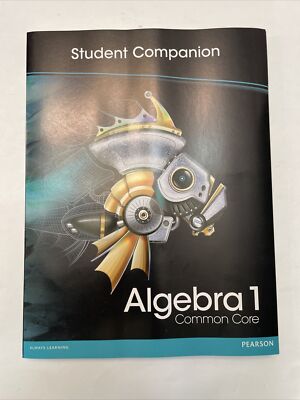 Algebra 1 Common Core Pearson - Student Companion