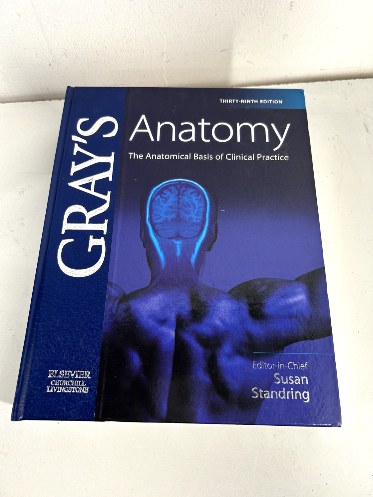 Gray's Anatomy - The Anatomical Basis of Clinical Practice Gray's Anatomy - The Anatomical Basis of Clinical Practice
