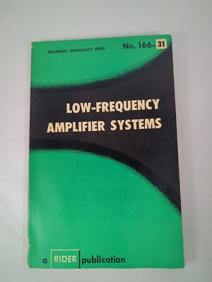 Low-Frequency Amplifier Systems Rider Electronic Technology Series 