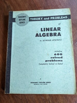 Schaum s Outline Series Theory and Problems of Linear Algebra 1968