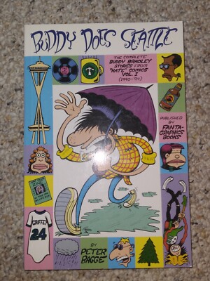 Buddy Does Seattle: The Complete Buddy Bradley Stories from ''Hate'' Comics #1