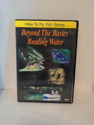 How To Fly Fish Series, Beyond The Basics & Reading Water - DVD - VERY GOOD