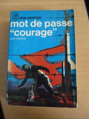 RESISTANCE  - MOT DE PASSE ''COURAGE''