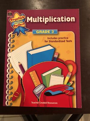 Practice Makes Perfect Ser.: Multiplication, Grade 3 by Teacher Created