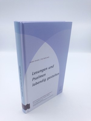 Arnold Lesungen und Psalmen lebendig gestalten Dialogische Inszenierungen der..