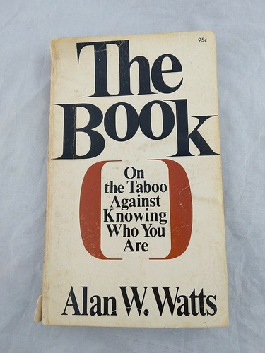 【中古】 The BookOn the Taboo Against Knowing Who You Are Alan Watts The Book: On the Taboo Against Knowing Who You Are by Alan W