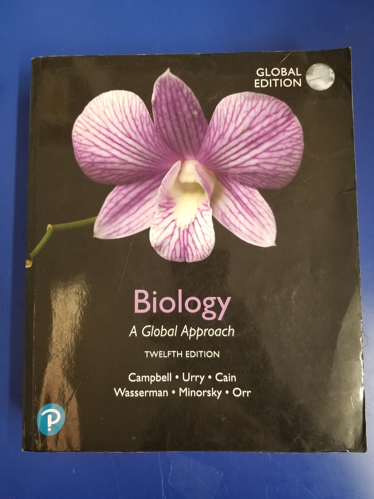 Biology : A Global Approach (Global Edition, 12th Edition Biology : A Global Approach (Global Edition, 12th Edition