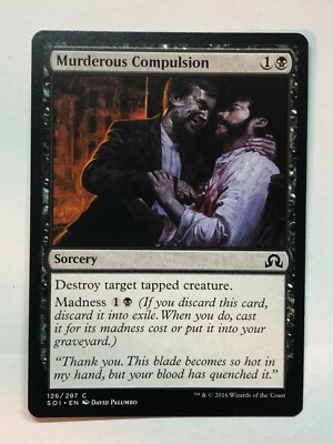 MTG Murderous Compulsion Shadows Over Innistrad 126/297 Regular Common
