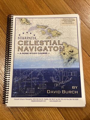 Celestial Navigation: A Home Study Course By David Burch