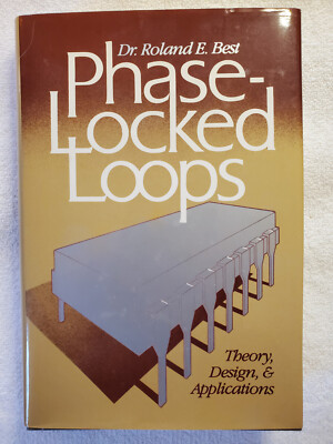 Phase Locked Loops Dr Roland E Best 1984 - HC