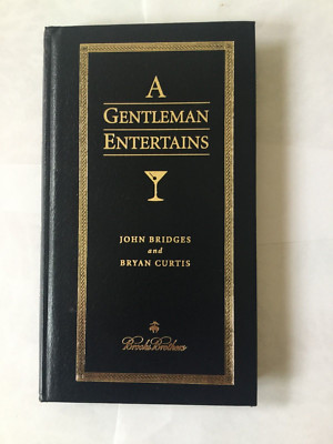 A Gentleman Entertains, by Bryan Curtis; John C. Bridges H/C V/G
