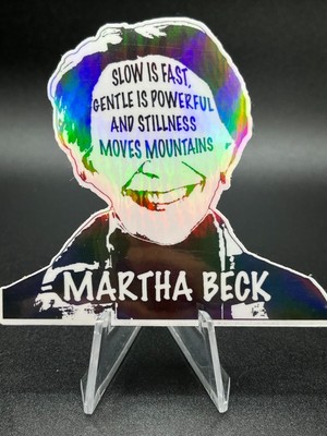 Martha Beck Quote Stickers