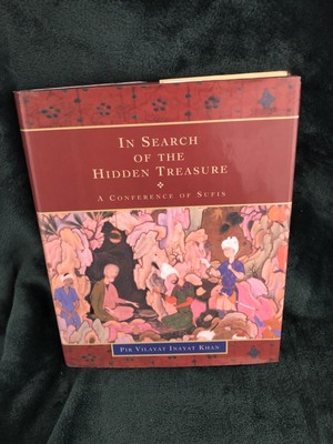 In Search of the Hidden Treasure : A Conference of Sufis *Hardcover* *Mysticism*