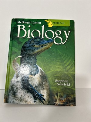 MCDOUGAL LITTELL BIOLOGY MICHIGAN: STUDENT EDITION GRADES - Hardcover EXCELLENT